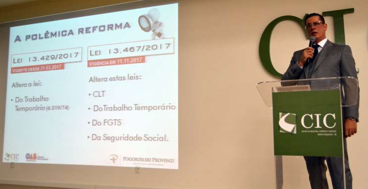 “Ganha o bom senso, perde o oportunismo”, diz palestrante sobre reforma trabalhista