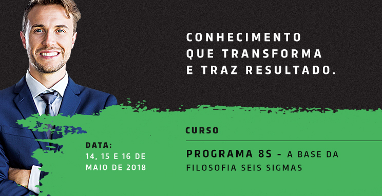 Curso Programa 8S - A Base da Filosofia Seis Sigmas